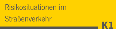BKF-Modul Risikosituationen im Straßenverkehr BKF-Modul Risikosituationen im Straßenverkehr
